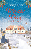 Winter Fires at Mill Grange