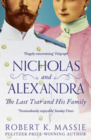 Nicholas and Alexandra : The Last Tsar and his Family-9781801102780