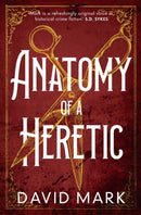 Anatomy of a Heretic-9781801105316