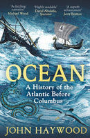 Ocean : A History of the Atlantic Before Columbus-9781801109918