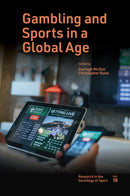 Gambling and Sports in a Global Age-9781801173056