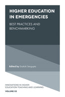Higher Education in Emergencies : Best Practices and Benchmarking-9781801173797