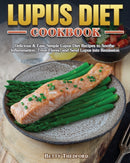 Lupus Diet Cookbook-9781801243353