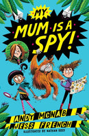 My Mum Is A Spy : Book 1-9781801300193