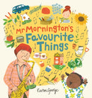 Mr Mornington''s Favourite Things