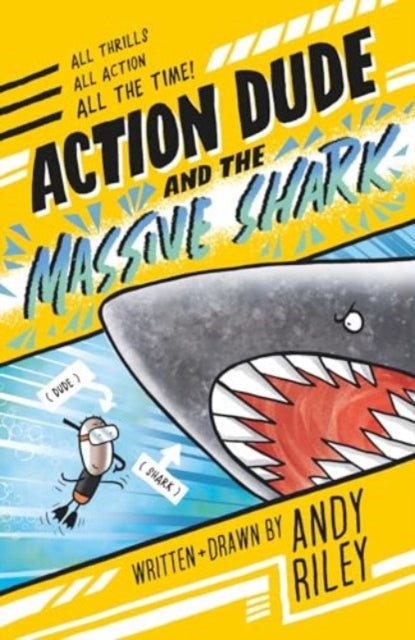 Action Dude and the Massive Shark : Book 3: an action-packed full-colour graphic novel perfect for readers 8+-9781801301510