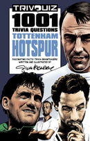 Trivquiz Tottenham Hotspur : 1001 Questions-9781801500142