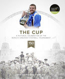 The Cup : A Pictorial Celebration of the World's Greatest Football Tournament-9781801500630
