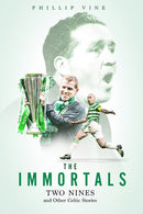 The Immortals : Two Nines and Other Celtic Stories-9781801500777