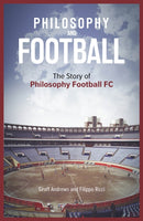 Philosophy and Football : The PFFC Story-9781801500999