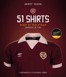 Heart of Midlothian; 51 Shirts : Moments in Time-9781801501330