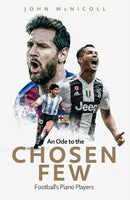 An Ode to the Chosen Few : Football's Piano Players-9781801501552