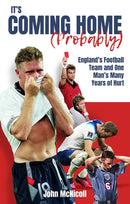 It''s Coming Home (Probably)