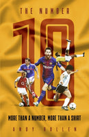 The Number Ten : More than a Number, More than a Shirt-9781801503921