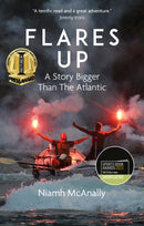 Flares Up : A Story Bigger Than the Atlantic-9781801503983