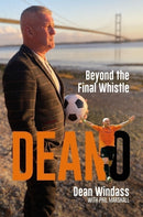 Deano : Beyond The Final Whistle-9781801506953
