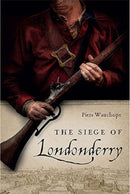 The Siege of Londonderry-9781801510622
