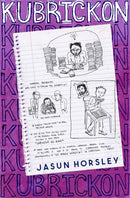 The Kubrickon : The Cult of Kubrick, Attention Capture, and the Inception of AI-9781801520560