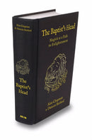 The Baptist's Head Compendium : Magick as a Path to Enlightenment-9781801521376