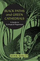 Black Paths and Green Cathedrals