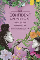 The Confident Family Herbalist