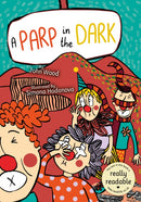 A Parp in the Dark-9781801551540