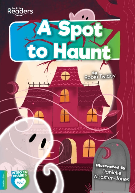 A Spot to Haunt-9781801551694
