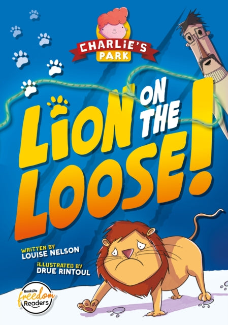 Lion on the Loose (Charlie''s Park #1)