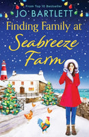 Finding Family at Seabreeze Farm : A wonderfully uplifting, heartwarming read from Jo Bartlett-9781801620253