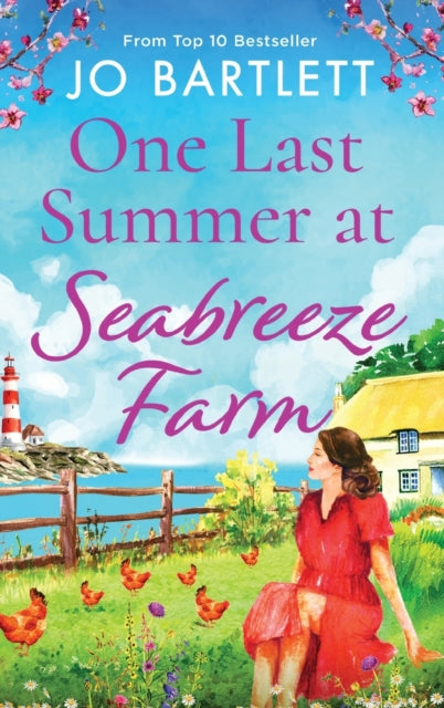 One Last Summer at Seabreeze Farm : An uplifting, emotional read from the top 10 bestselling author of The Cornish Midwife-9781801620437