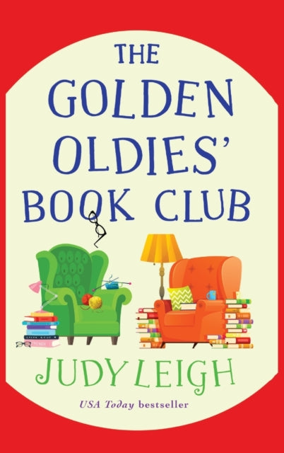 The Golden Oldies' Book Club : The feel-good novel from MILLION COPY BESTSELLER Judy Leigh-9781801623636