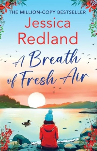 A Breath of Fresh Air : A beautiful, uplifting romantic read from MILLION COPY BESTSELLER Jessica Redland-9781801624947
