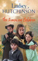The Runaway Children : The heartbreaking, page-turning new historical novel from Lindsey Hutchinson-9781801626606