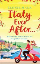 Italy Ever After : A sizzling romantic read-9781801629713