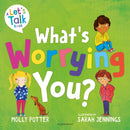 What''s Worrying You?