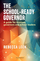 The School-Ready Governor : A guide for trustees, governors and school leaders-9781801994538