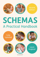 Schemas: A Practical Handbook : Explains what schemas are and how to identify them with ideas on how to expand on that knowledge-9781801994910