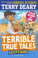 Terrible True Tales: Egyptians : From the author of Horrible Histories, perfect for 7+-9781801995047