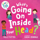 What's Going On Inside Your Head? : A Let's Talk picture book to start conversations with your child about positive mental health-9781801995122