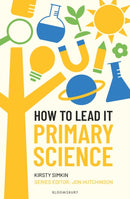 How to Lead it: Primary Science-9781801996266