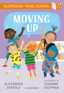 Moving Up: A Bloomsbury Young Reader-9781801996754
