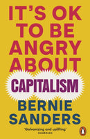 It''s OK To Be Angry About Capitalism