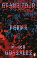Grand Tour : Poems-9781802067057