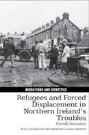 Refugees and Forced Displacement in Northern– Ireland – Untold Journeys