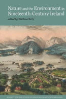 Nature and the Environment in Nineteenth-Century Ireland-9781802076929