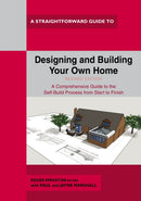 Designing And Building Your Own Home : Revised Edition 2021-9781802360073