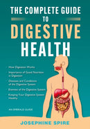 The Complete Guide To Digestive Health : An Emerald Guide-9781802360608