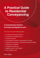 A Practical Guide To Residential Conveyancing : Revised Edition 2022-9781802361421