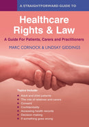 A Straightforward Guide To Healthcare Rights & Law: A Guide For Patients, Carers And Practitioners-9781802361490