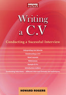 A Guide To Writing A C.v. : Conducting a Successful Interview-9781802362367